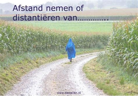 Je distantiëren of afstand nemen van: een vorm van。